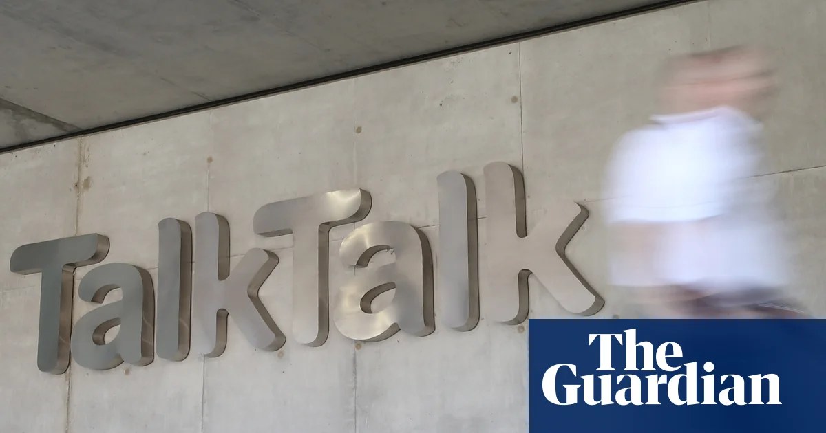 TalkTalk races to sell consumer and broadband arms as administration looms
